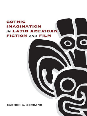 cover image of Gothic Imagination in Latin American Fiction and Film